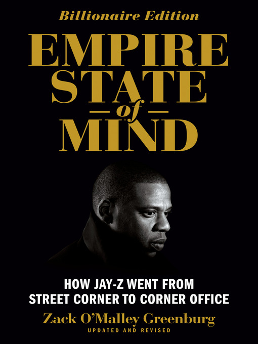 Title details for Empire State of Mind by Zack O'Malley Greenburg - Wait list